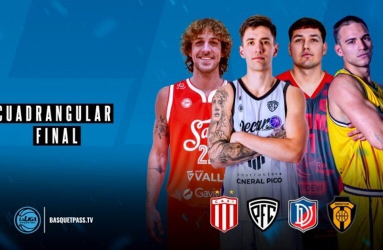 Liga Argentina: comienza el Cuadrangular Final del Torneo Apertura